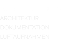  INDUSTRIE/WERBUNG ARCHITEKTUR DOKUMENTATION LUFTAUFNAHMEN